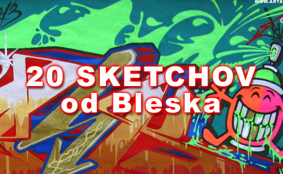 20 krutých graffiti sketchov od Bleska